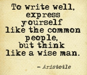 Thumb rule to write well by Aristotle